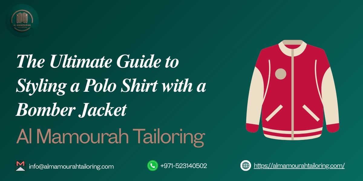 The Ultimate Guide to Styling a Polo Shirt with a Bomber Jacket