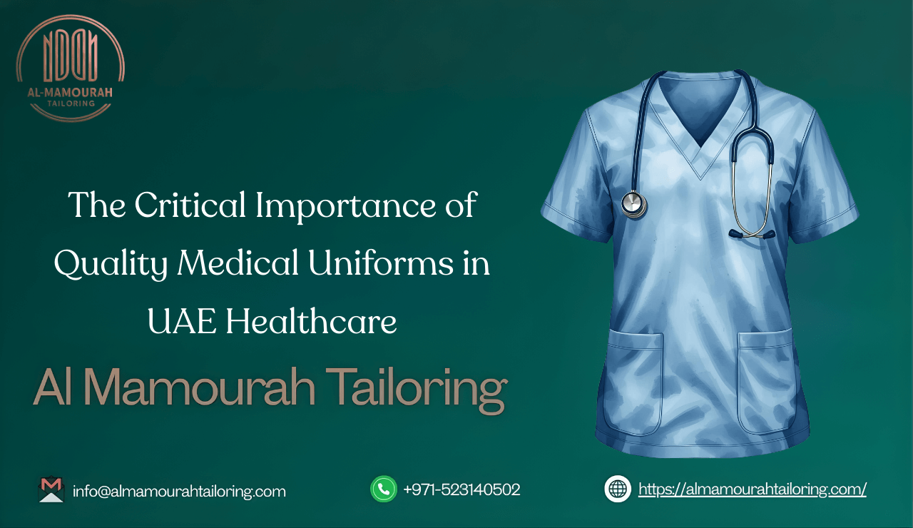 The Critical Importance of Quality Medical Uniforms in UAE Healthcare